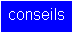 Zone de Texte: conseils